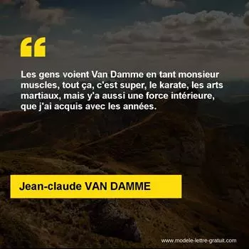 Citation Jean-claude VAN DAMME