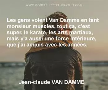 Citation de Jean-claude VAN DAMME