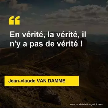 Citation Jean-claude VAN DAMME