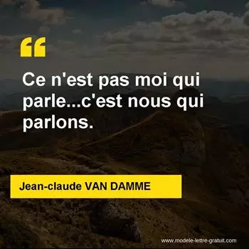 Citation Jean-claude VAN DAMME