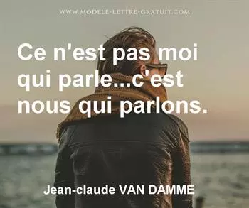 Citation de Jean-claude VAN DAMME