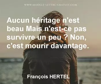 Citation de François HERTEL