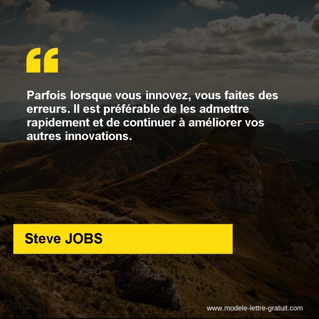 Parfois Lorsque Vous Innovez Vous Faites Des Erreurs Il Est Steve Jobs