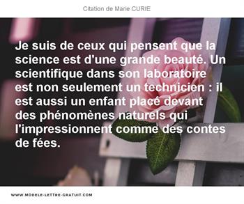 Je Suis De Ceux Qui Pensent Que La Science Est D Une Grande Marie Curie