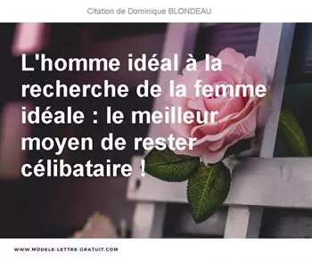Citations Dominique BLONDEAU