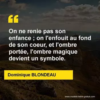Citation Dominique BLONDEAU