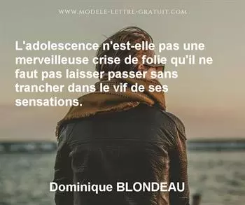Citation de Dominique BLONDEAU