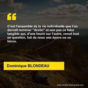 Citation Dominique BLONDEAU