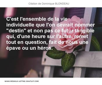 Citations Dominique BLONDEAU