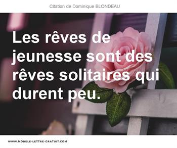 Citations Dominique BLONDEAU