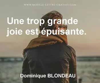Citation de Dominique BLONDEAU