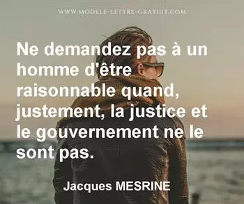 Citation de Jacques MESRINE