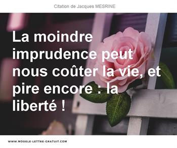 Citations Jacques MESRINE