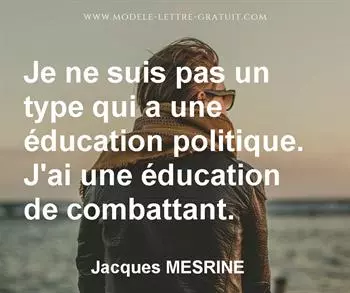 Citation de Jacques MESRINE