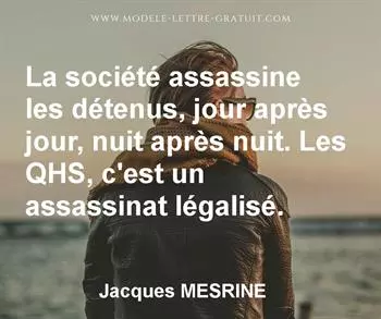 Citation de Jacques MESRINE