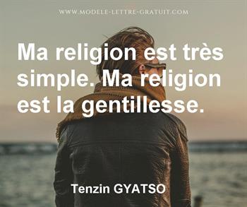 Ma Religion Est Tres Simple Ma Religion Est La Gentillesse