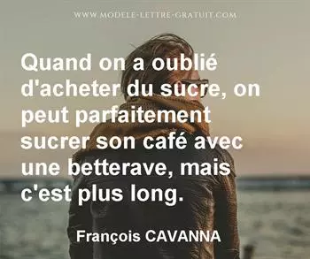 Citation de François CAVANNA