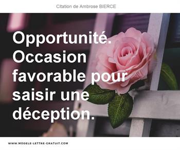 Opportunite Occasion Favorable Pour Saisir Une Deception