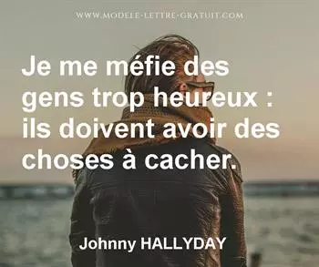 Citation de Johnny HALLYDAY