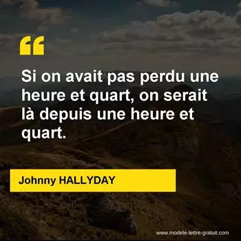 Citation Johnny HALLYDAY