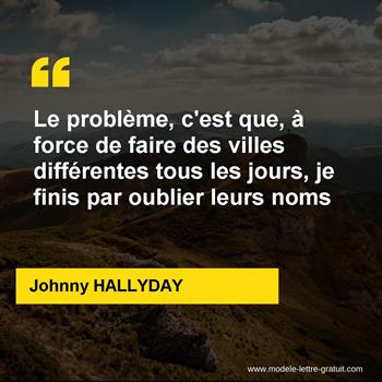 Citation de Johnny HALLYDAY