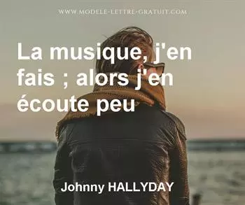 Citation de Johnny HALLYDAY