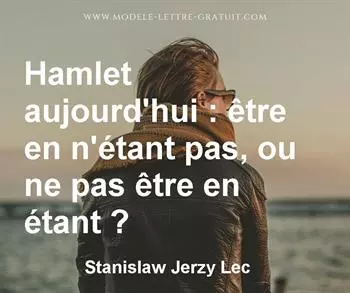 Citation de Stanislaw Jerzy Lec