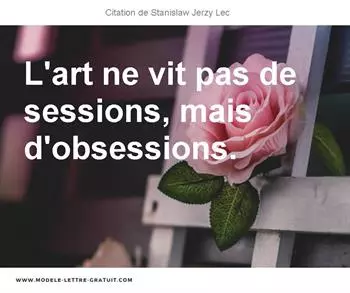 Citations Stanislaw Jerzy Lec