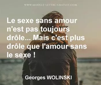 Citation de Georges WOLINSKI