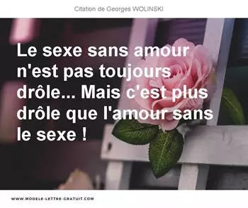 Citations Georges WOLINSKI