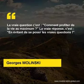 Citation Georges WOLINSKI