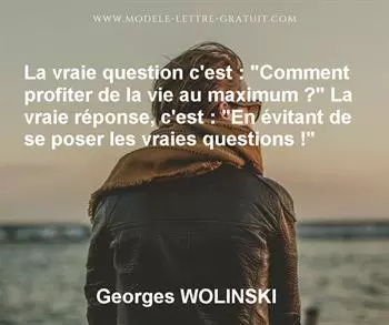 Citation de Georges WOLINSKI