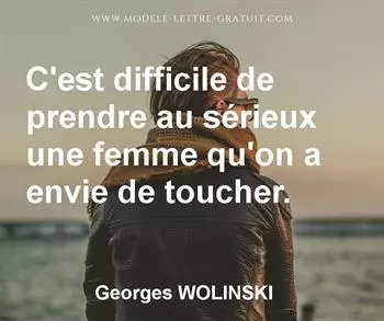 Citation de Georges WOLINSKI