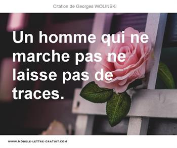 Citations Georges WOLINSKI