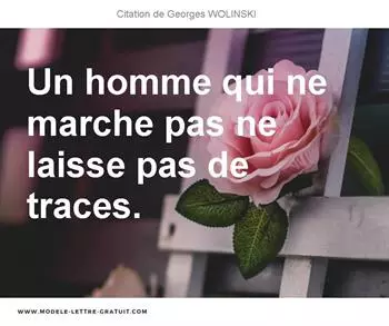 Citations Georges WOLINSKI