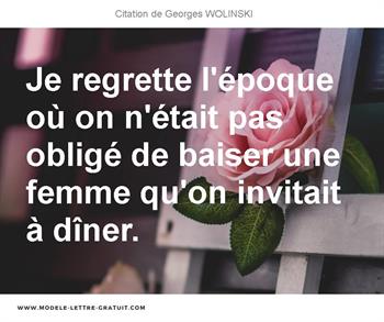 Citations Georges WOLINSKI