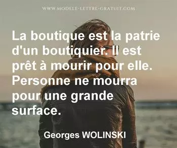 Citation de Georges WOLINSKI