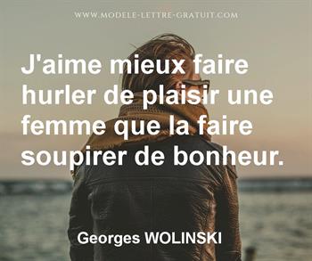 Citation de Georges WOLINSKI