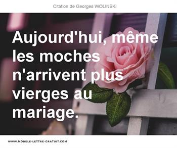 Citations Georges WOLINSKI
