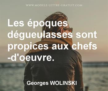 Citation de Georges WOLINSKI