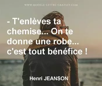 Citation de Henri JEANSON
