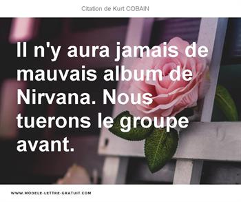 Citations Kurt COBAIN