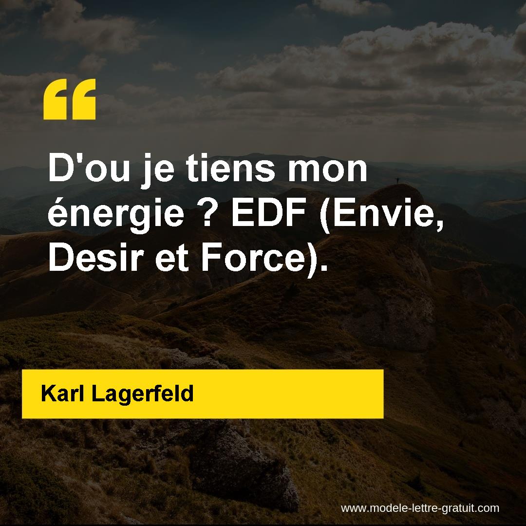 D Ou Je Tiens Mon Energie Edf Envie Desir Et Force