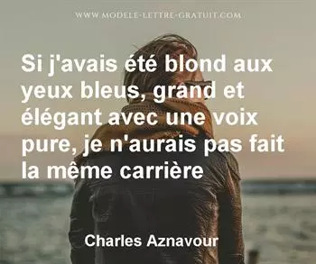 Citation de Charles Aznavour