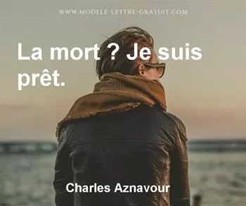 Citation de Charles Aznavour
