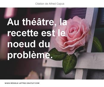Citations Alfred Capus