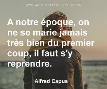 Citation de Alfred Capus
