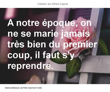 Citations Alfred Capus