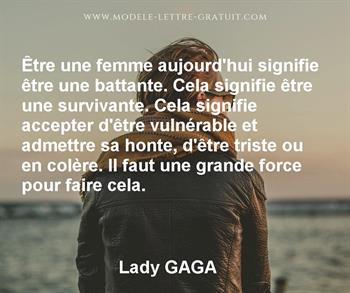 Etre Une Femme Aujourd Hui Signifie Etre Une Battante Cela Lady Gaga
