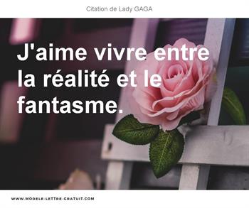 Lady Gaga A Dit J Aime Vivre Entre La Realite Et Le Fantasme